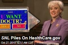 SNL Piles On HealthCare.gov
