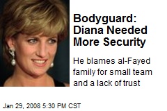 Bodyguard: Diana Needed More Security