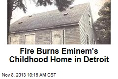 Fire Burns Eminem&#39;s Childhood Home in Detroit