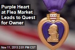 Purple Heart at Flea Market Leads to Quest for Owner
