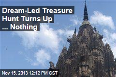 Dream-Led Treasure Hunt Turns Up ... Nothing