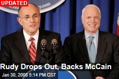 Rudy Drops Out, Backs McCain