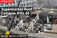 Supermarket Roof Collapse Kills 26