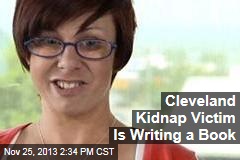 Cleveland Kidnap Victim Is Writing a Book