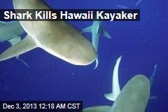 Shark Kills Hawaii Kayaker