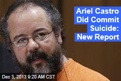 Ariel Castro Did Commit Suicide: New Report