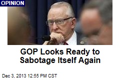 GOP Looks Ready to Sabotage Itself Again