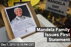 Mandela Family Issues First Statement