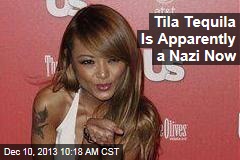 Tila Tequila Is Apparently a Nazi Now