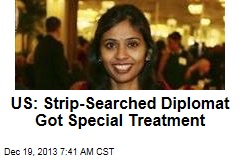 US: Strip-Searched Diplomat Got Special Treatment