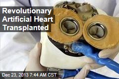 Revolutionary Artificial Heart Transplanted