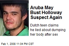 Aruba May Bust Holloway Suspect Again