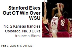 Stanford Ekes Out OT Win Over WSU