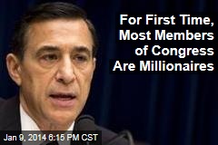 For First Time, Most Members of Congress Are Millionaires
