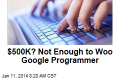 $500K? Not Enough to Woo Google Programmer