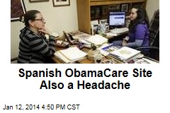 Seeking ObamaCare in Spanish? Bring Your Aspirin