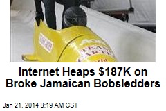 Internet Heaps $187K on Broke Jamaican Bobsledders
