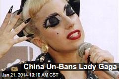 China Un-Bans Lady Gaga
