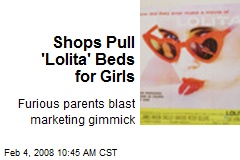 Shops Pull 'Lolita' Beds for Girls