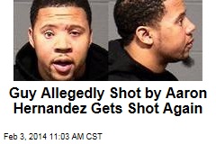 Guy Allegedly Shot by Aaron Hernandez Gets Shot Again