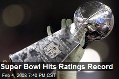 Super Bowl Hits Ratings Record