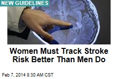 Women Must Track Stroke Risk Better Than Men Do