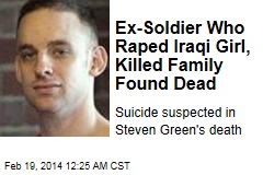 Ex-GI Who Raped Iraqi, Killed Family Found Dead