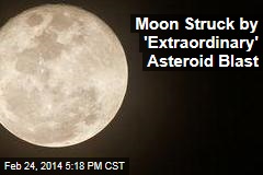 Moon Struck by Biggest-Ever Asteroid Blast