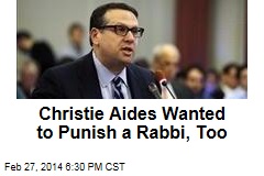 Christie Aides Wanted to Punish a Rabbi, Too