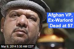 Afghan VP Dead at 57