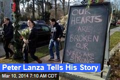 Peter Lanza Tells His Story