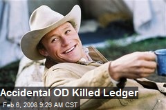 Accidental OD Killed Ledger