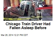 Chicago Train Driver Admits Dozing Off