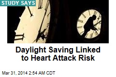 Daylight Saving Linked to Heart Attack Risk