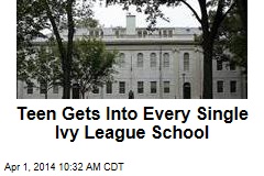 Teen Gets Into Every Single Ivy League School