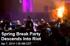 Calif. Spring Break Party Descends Into a Riot