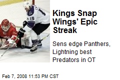 Kings Snap Wings' Epic Streak