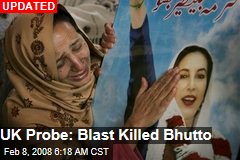 UK Probe: Blast Killed Bhutto