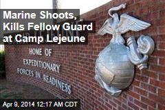 Marine Shoots, Kills Fellow Guard at Camp Lejeune