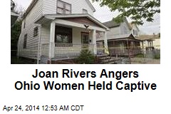 Joan Rivers Angers Ohio Women Held Captive