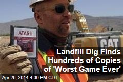 Landfill Dig Finds Hundreds of Copies of &#39;Worst Game Ever&#39;