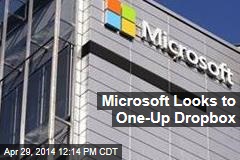 Microsoft Looks to One-Up Dropbox