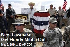 Lawmaker Wants Bundy Militia Out