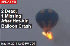 3 Missing After Hot-Air Balloon Catches Fire