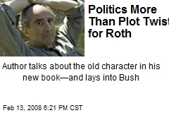 Politics More Than Plot Twist for Roth