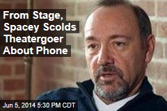 From Stage, Spacey Scolds Theatergoer About Phone