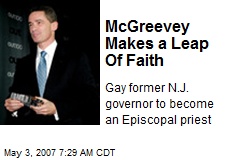McGreevey Makes a Leap Of Faith