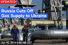 Russia to Ukraine: No Money, No Gas
