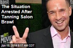 The Situation Arrested After Tanning Salon Brawl