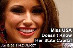 Miss USA Doesn&#39;t Know Her State Capital